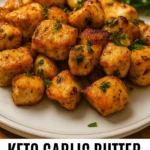 Comprehensive Outline: Keto Garlic Butter Chicken Bites 8 Keto Garlic Butter Chicken Bites